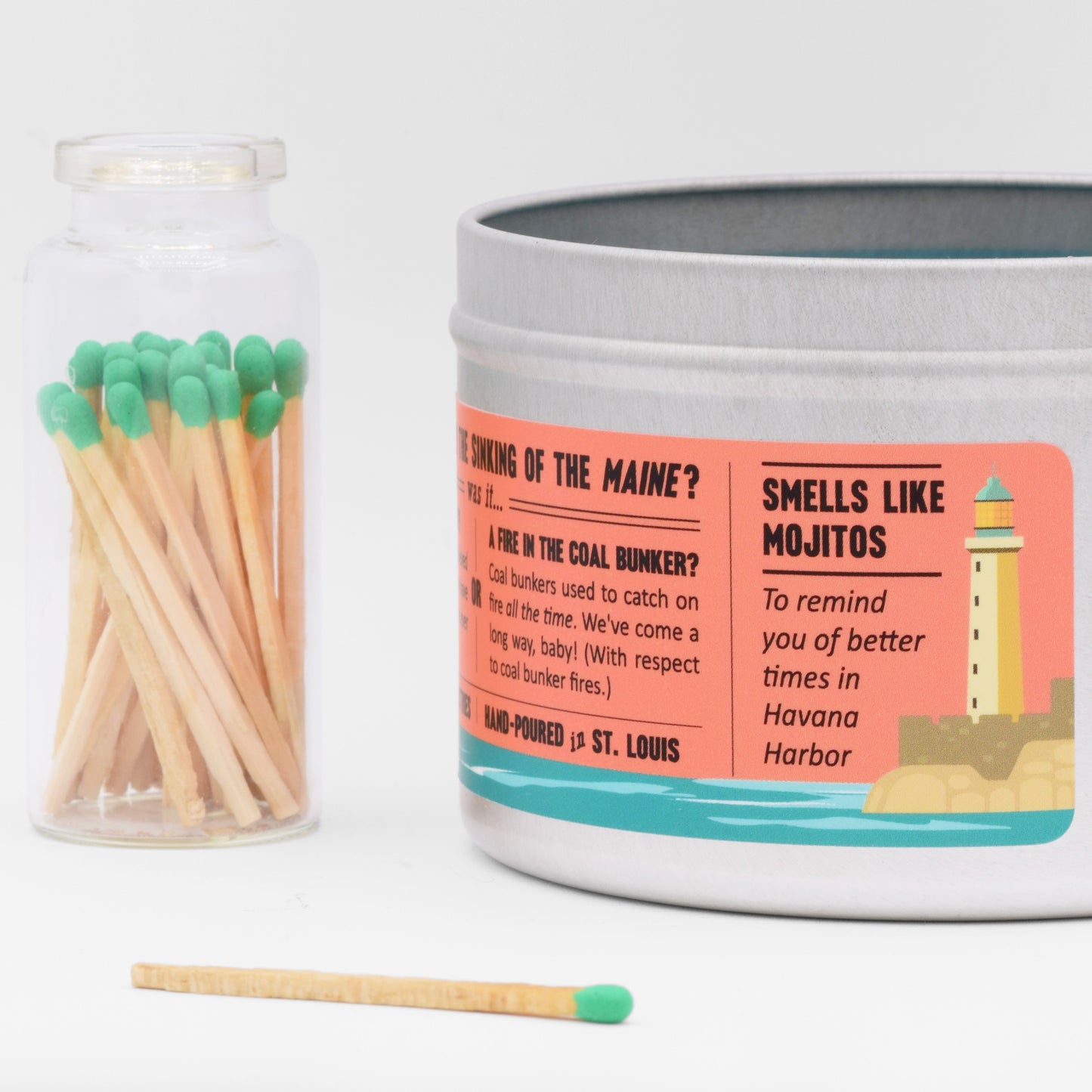 The candle smells like mojitos, to remind you of better times in Havana Harbor.