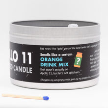 Load image into Gallery viewer, The Apollo 11 Scented Candle smells like Tang (even though it was not actually on Apollo 11).